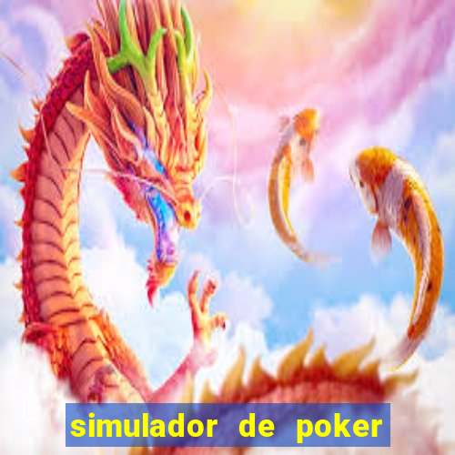 simulador de poker texas holdem gratis